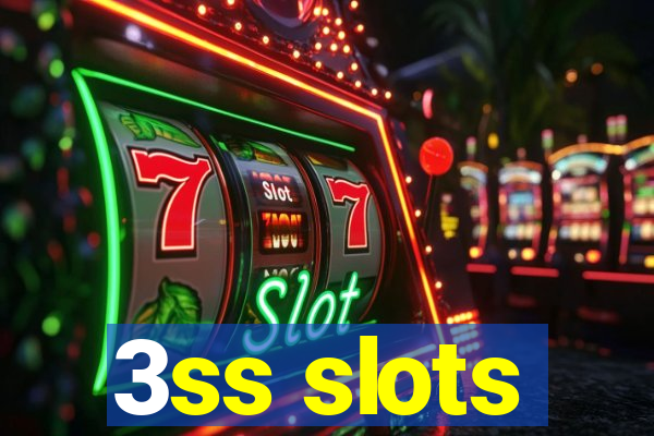 3ss slots